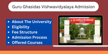 Guru Ghasidas Vishwavidyalaya Admission