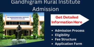Gandhigram University Admission 2025-26 |GRI| Last Date & Courses 4 Gandhigram University admission