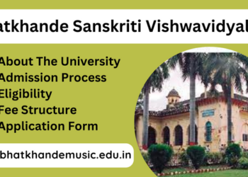 Bhatkhande Sanskriti Vishwavidyalaya Admission 2023-24