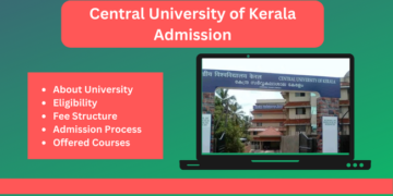 Central University of Kerala Admission 2025-26 | UG & PG Courses, Last Date 3 Central University of Kerala Admission 2023-24